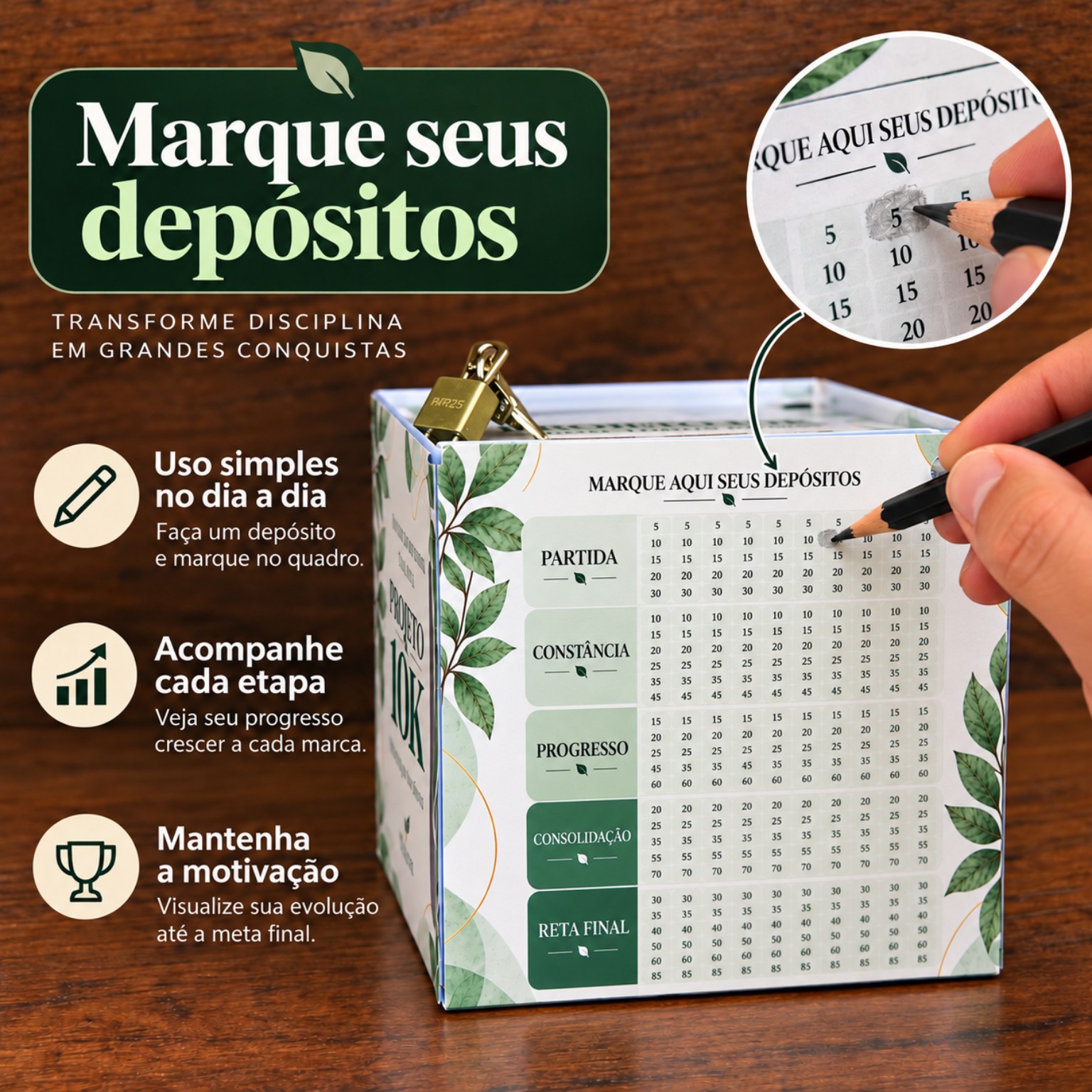 Marque seus depósitos: cofre Projeto 10K com a tabela de cinco etapas e demonstração da marcação com lápis
